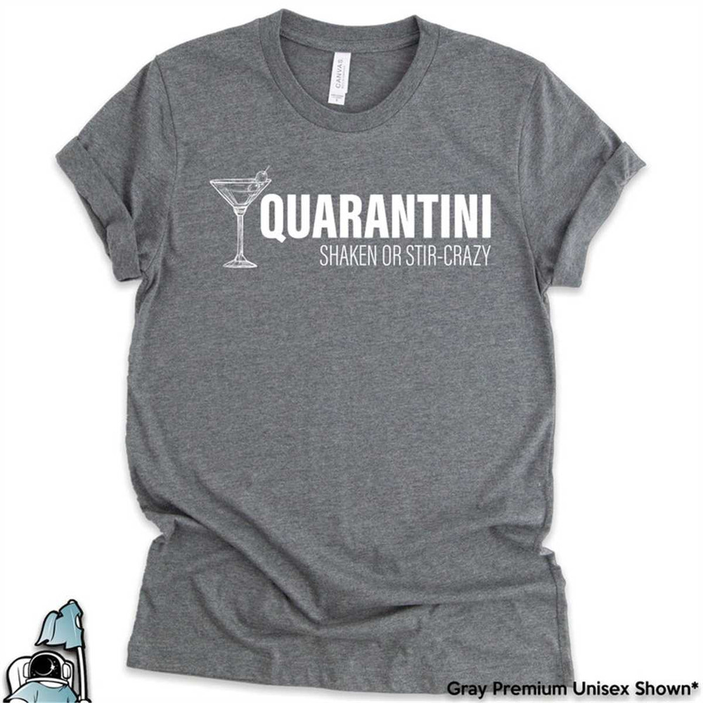 MR-3720239054-social-distancing-shirts-quarantini-shirt-shaken-or-stir-image-1.jpg