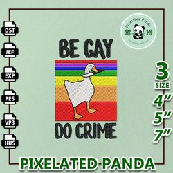 be gay do crime embroidery designs, lgbt embroidery, gay embroidery, pride month embroidery, lgbt rainbow embroidery, lg