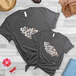 family vacation shirts, lake life shirt, vacation , retro lake vibes shirt, lake trip shirt, family lake vacation shirts