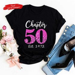 chapter 50 shirt, est. 1972 shirt, hello 50, 50th birthday shirt, 50th birthday gift, 50th birthday party, chapter 50 sh