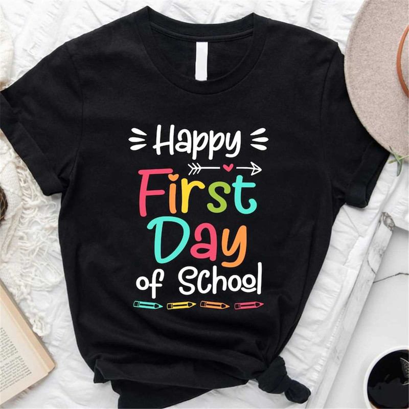 MR-372023111123-first-day-of-school-shirt-happy-first-day-of-school-shirt-image-1.jpg