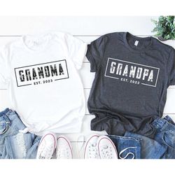 Grandpa And Grandma Est.2023 Shirts, Gift For Grandparents, Baby Announcement Tee, Grandma Grandpa T- Shirts, Grandparen