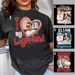 i love my boyfriend shirt custom photo shirt, couple valentine shirt, gift for him, gift for her shirt,i love my boyfrie