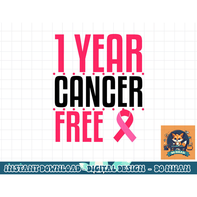 1 Year Cancer Free Remission Breast Leukemia Colon Survivor T-Shirt copy.jpg