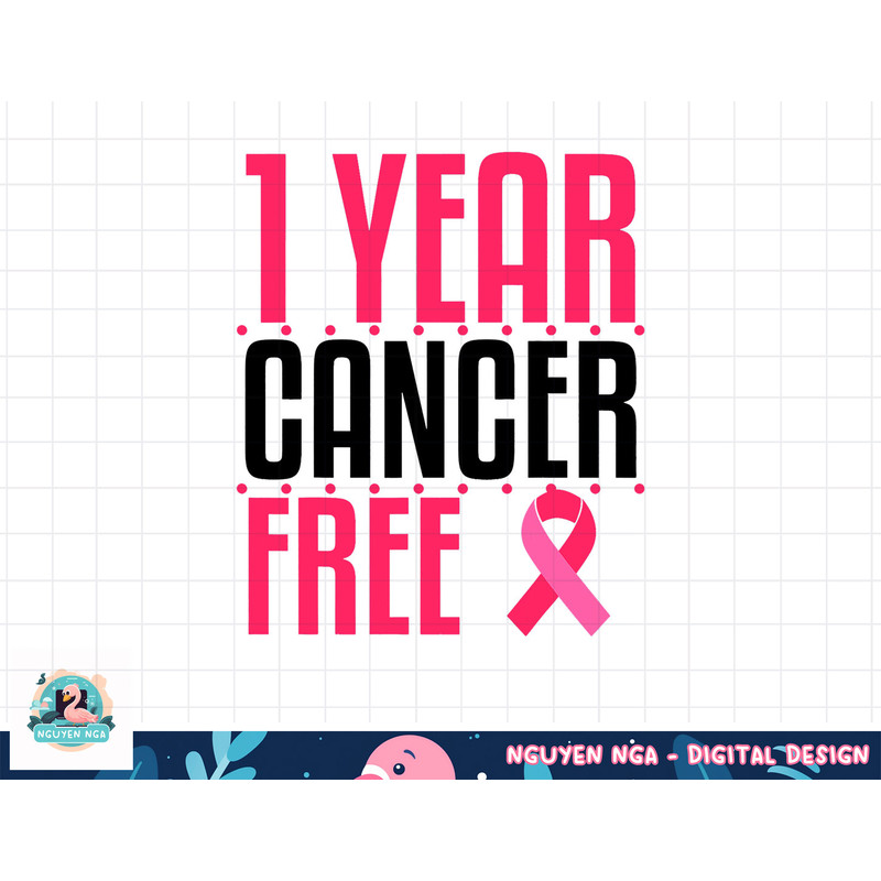 1 Year Cancer Free Remission Breast Leukemia Colon Survivor T-Shirt copy.jpg