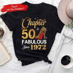 chapter 50 shirt, est. 1972, hello 50, custom 50th birthday shirt, 50th birthday gift, 50th birthday party, chapter 50 s