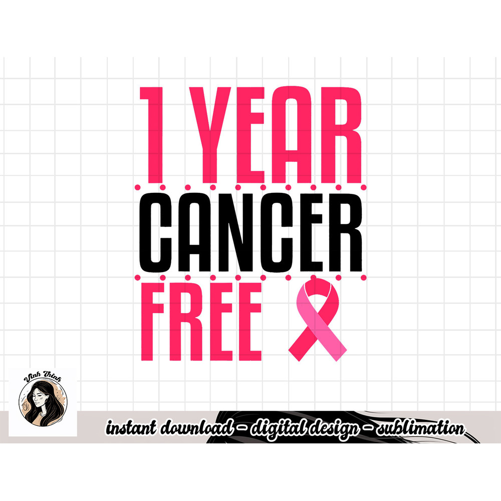 1 Year Cancer Free Remission Breast Leukemia Colon Survivor T-Shirt copy.jpg