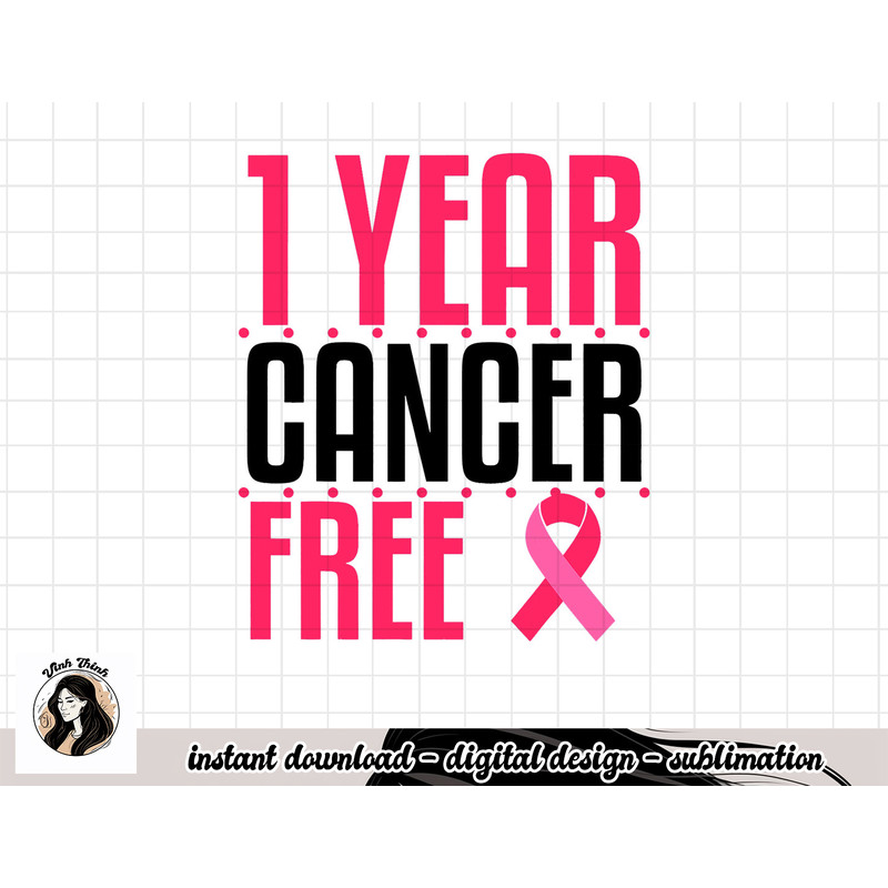 1 Year Cancer Free Remission Breast Leukemia Colon Survivor T-Shirt copy.jpg