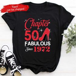 chapter 50 shirt, est. 1972, hello 50, custom 50th birthday shirt, 50th birthday gift, 50th birthday party, chapter 50 s