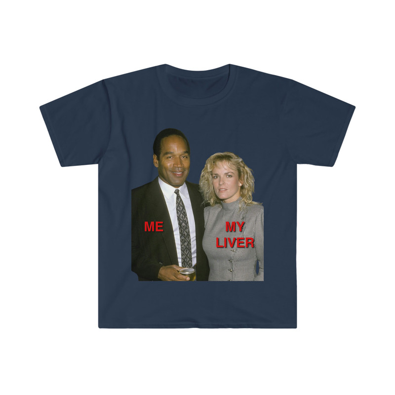 Funny Meme TShirt - OJ Simpson Parody Tee - Gift Shirt - 9.jpg