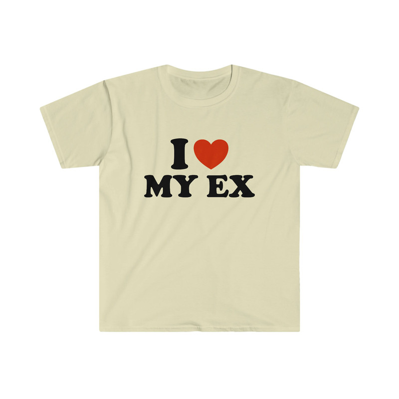 Funny Y2K TShirt - I Love Heart My EX 2000's Style Meme Tee - Gift Shirt - 4.jpg