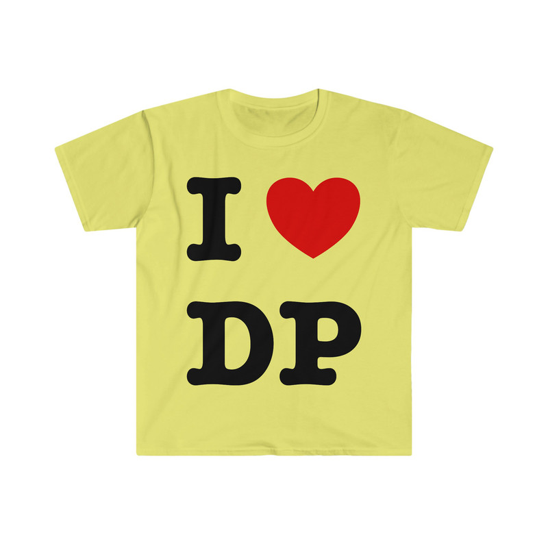 I Heart Love DP Funny Meme T Shirt - 3.jpg
