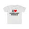 I Love Heart Dominant Women Funny Meme Tee Shirt - 1.jpg