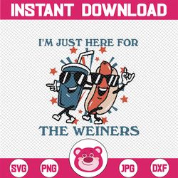 hot dog i'm just here for the wieners 4th of july svg, funny hot dog 4th of july, independence day png digital download
