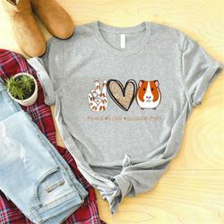 peace love guinea pigs shirt, guinea pigs shirt, pet mom gift tee, guinea pigs mom shirt, animal lover gifts, guinea pig