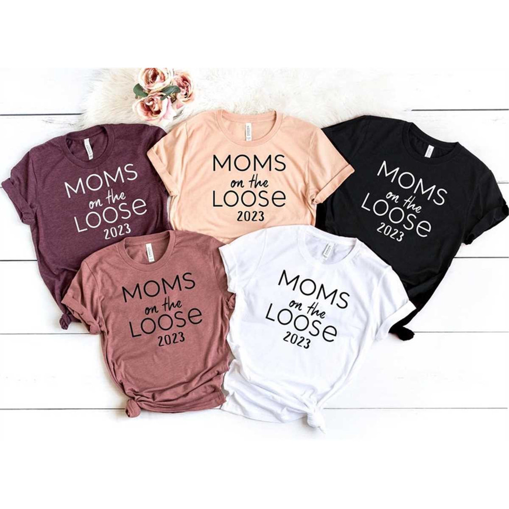 MR-372023142815-moms-on-the-loose-2023-shirt-shirts-for-girls-trip-image-1.jpg