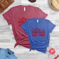 dog love shirt, dog lover gift, pet lover valentines day shirt, cat mom, my valentine has paws shirt, paw love shirt, va
