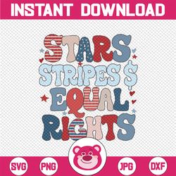 stars stripes equal rights svg, equal rights 4th of july retro groovy svg, 4th of july retro liberal, independence day