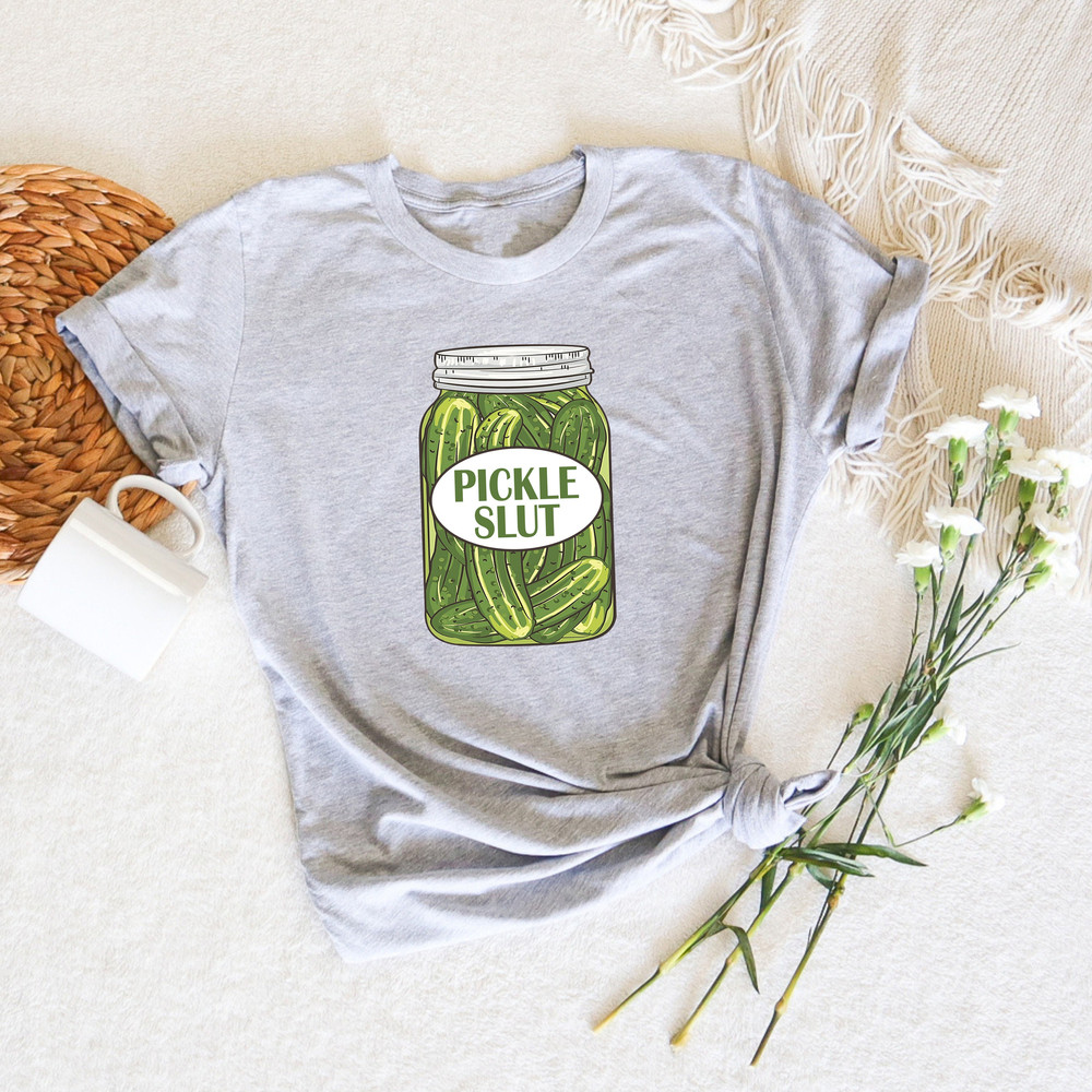 Pickle Slut Shirt, Vintage Canned Pickle Slut Shirt, Pickle Slut Sweatshirt, Pickle Gift, Funny Humor Pickle Shirt, Trendy Unisex Pickle Tee - 2.jpg