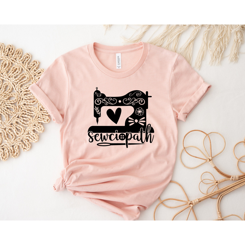 Sewing Shirt,Funny Sew Tshirt,Women Shirt,Sewciopath Tee,Shirt for Women,Sewing Lover Shirt,Quilter Gift,Sweing Lover Shirt,Gift For Sweater - 2.jpg