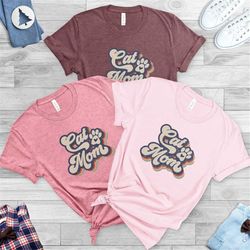 mama shirts, funny mom tees, cat lover gifts, mother's day shirt, cat lover shirt, cat mom shirt, mom t-shirts, cat mama