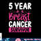 5 Years Cancer Survivor Breast Cancer Awareness Awesome Tee T-Shirt copy.jpg
