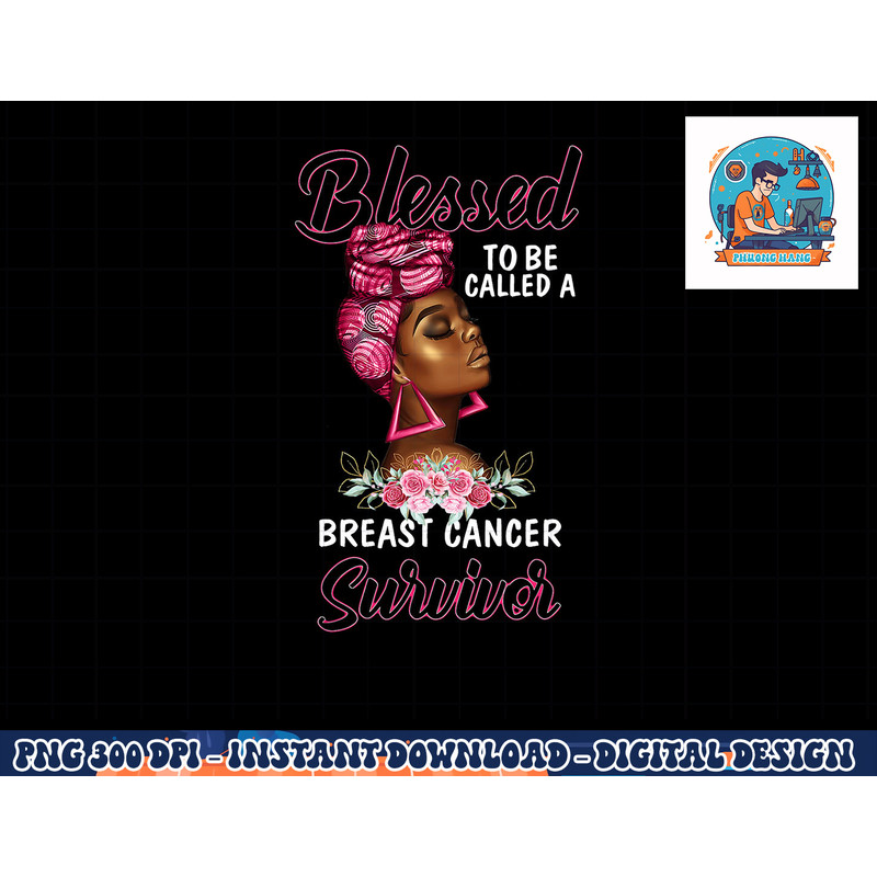 African American Breast Cancer Women Blessed Survivor Queen T-Shirt copy.jpg