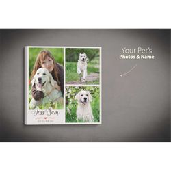 Dog Mom Gift, Pet Memorial Print, Mothers Day Dog Frame, Photo Collage Frame