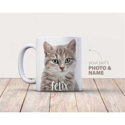 Custom Pet Coffee Mug - Cat Photo Mug - Cat Lover Coffee Mug - Pet Coffee Mug - Photo Mug - Cat Coffee Mug - Custom Cat