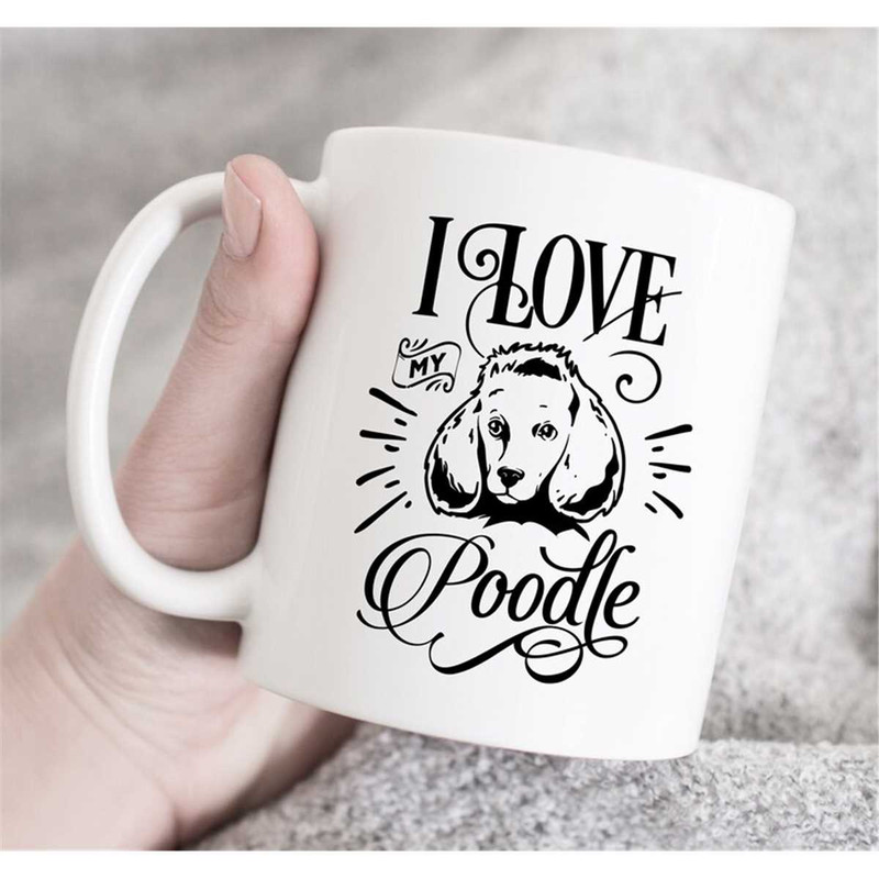 MR-47202305847-i-love-my-poodle-mug-poodle-mom-gift-dog-mom-gift-gift-for-image-1.jpg