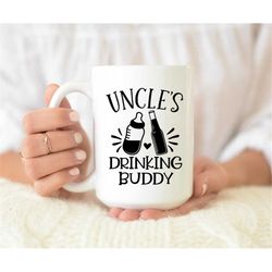 uncles drinking buddy mug, drinking buddy mug, funny uncle mug, funny coffee mug, gift for nephew, gift for neice, gift