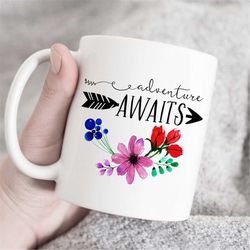 adventure awaits mug, graduation gift, hiking gift, motivational mug, inspirational mug, adventure mug, mountain mug, ca