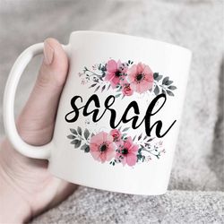 Custom text mug, floral coffee mug, birthday gift, personalised coffee mug, custom gift, gift for her, anniversary gift,
