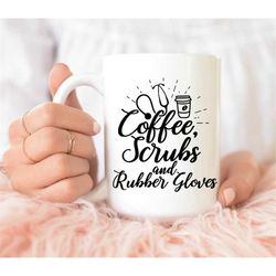 Coffee Scrubs And Rubber Gloves Mug, Funny Coffee Mug, Coffee Mug, Mug With Saying, Coffee Lover Mug, Gift For Coffee Lo