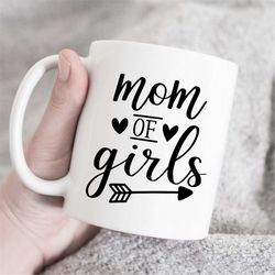 mom of girls, mom mug, mom gift, mom coffee mug, mom presents, mom daughter, girl mom, new mom gift, mom mug, mother cof