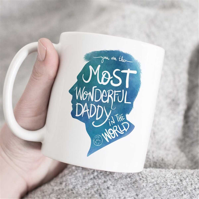 MR-47202335655-you-are-the-most-wonderful-daddy-in-the-world-fathers-day-image-1.jpg