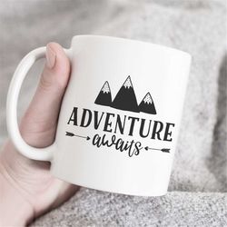 adventure awaits, adventure awaits gift, adventure awaits mug, graduation gift, camping mug, camping life, camping mug,