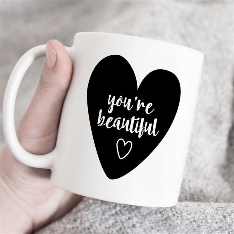MR-47202343031-you-are-beautiful-mug-birthday-gift-special-mug-gift-for-image-1.jpg