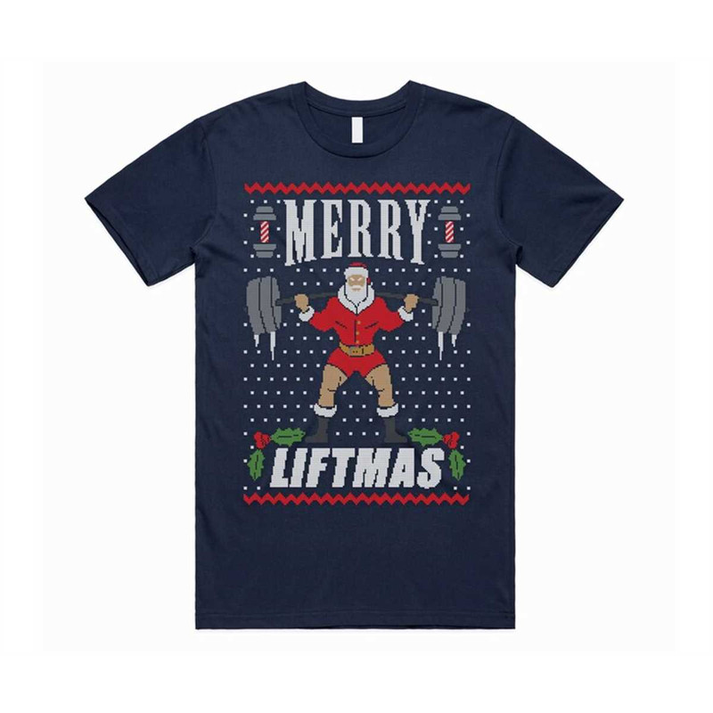 MR-47202391318-merry-liftmas-christmas-t-shirt-tee-top-funny-ugly-navy-blue.jpg