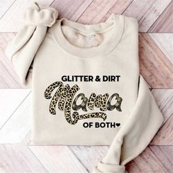 glitter and dirt mama of both shirt, mom leopard pattern shirt, mama shirt, gift for mom, mothers day gift ideas, mom li