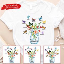 flower's grandma shirts, grandma garden, custom grandkid names, flowers grandma shirt, personalized shirts, women shirt,