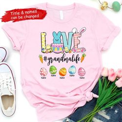 personalized love grandma life easter shirt, personalized mother's day tee, custom kids names shirt, easter's day shirt,