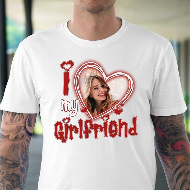 MR-47202311230-i-love-my-girlfriend-shirt-custom-picturei-love-my-girlfriend-image-1.jpg