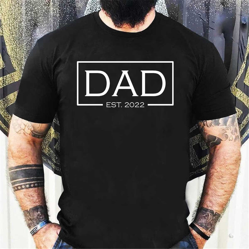 MR-47202312324-dad-est-2022-shirt-announcement-t-shirt-2022-dad-shirts-image-1.jpg