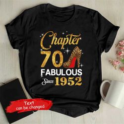 chapter 70 shirt, est. 1952, hello 70, custom 70th birthday shirt, 70th birthday gift, 70th birthday party, chapter 70 s