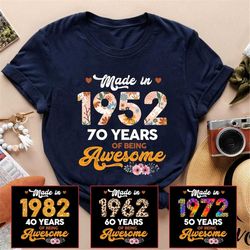 1952 birthday shirt, 70th birthday, women's birthday tee, 60th shirt, custom year birthday shirt, 1952 birthday tee, flo