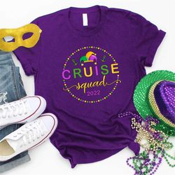 cruise family shirt, mardi gras shirt, mardi gras cruise squad 2022, cruise squad shirt, cruising shirt, family vacation