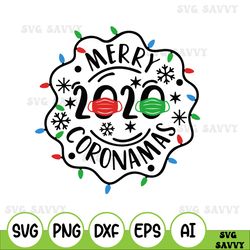 quarantine christmas svg, christmas lights svg, 2020 merry coronamas, funny christmas png, christmas svg, christmas svg