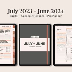 Mid Year Digital Planner, July 2023 June 2024,Minimalist  Dated daily, monthly and weekly planner, Monday Sunday Start