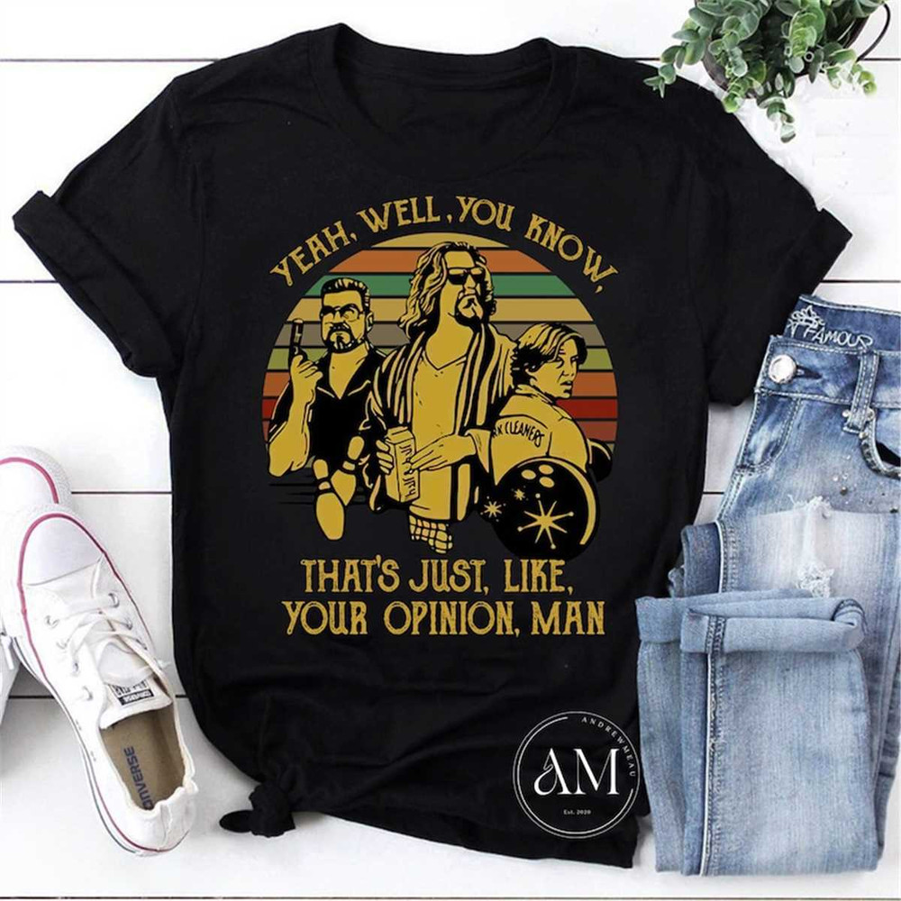 MR-47202314256-yeah-well-you-know-vintage-t-shirt-the-big-lebowski-shirt-image-1.jpg